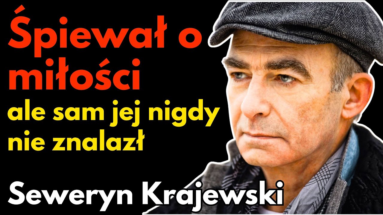 Śpiewał o miłości, ale sam jej nie znalazł. Seweryn Krajewski – legenda ciszy - Biografia inaczej