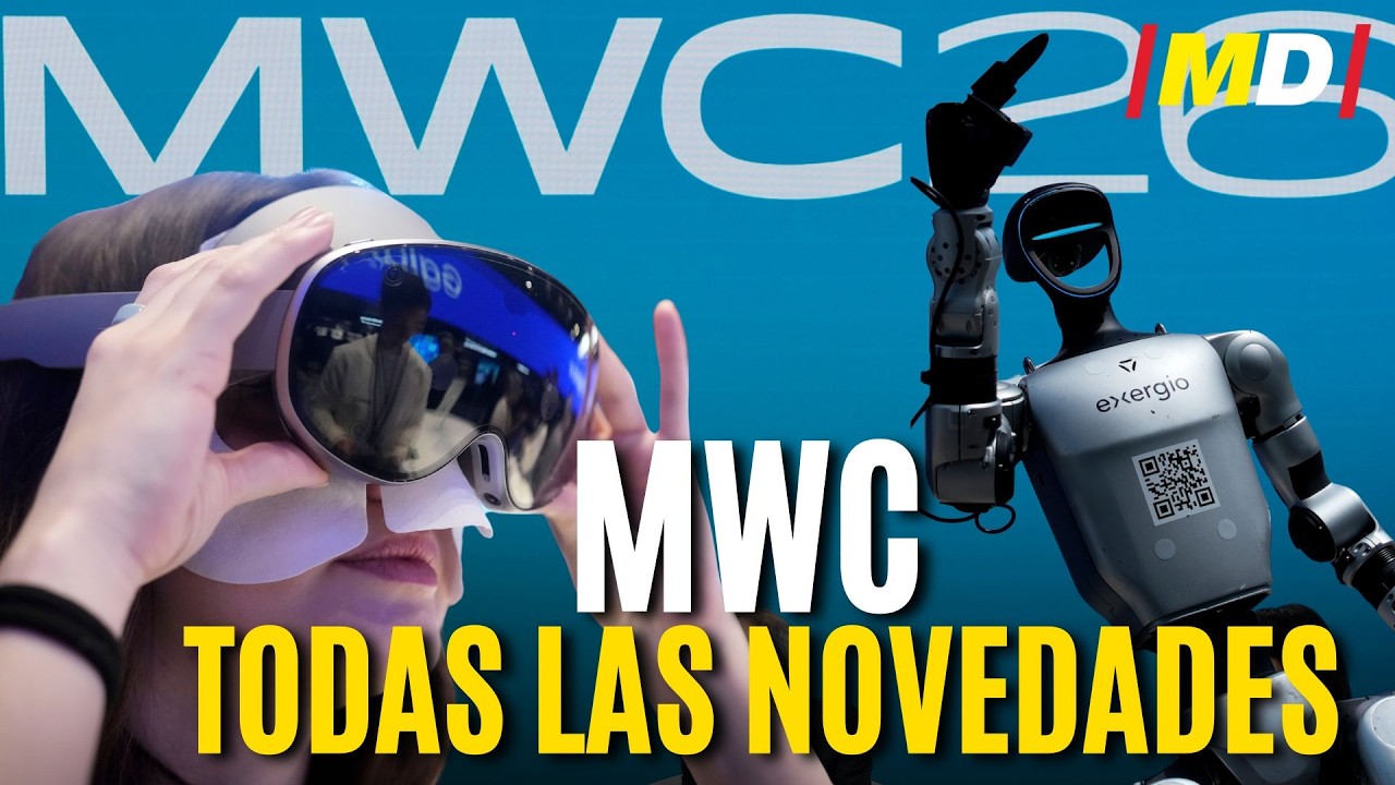 🚀 MWC 2026 arranca en Barcelona 🤖📱 TODAS las NOVEDADES de la PRIMERA JORNADA