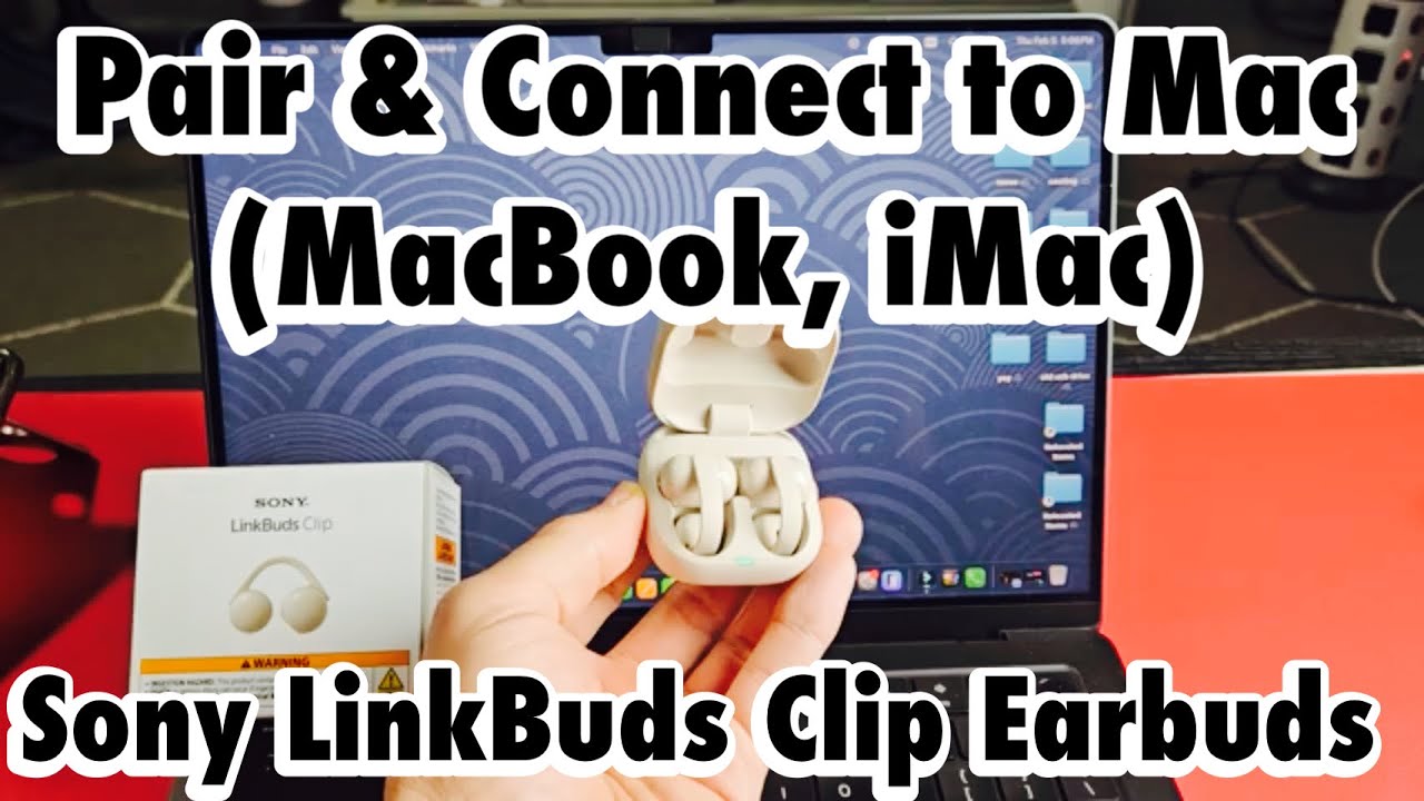 Наушники Sony LinkBuds Clip: подключение к Mac (Account-Book/iMac)