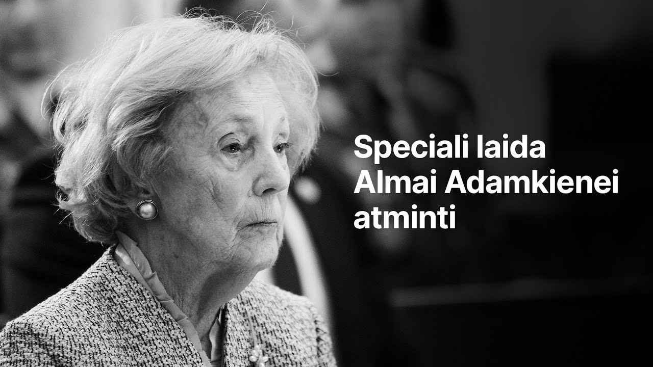 Speciali Iš esmės laida Almai Adamkienei atminti
