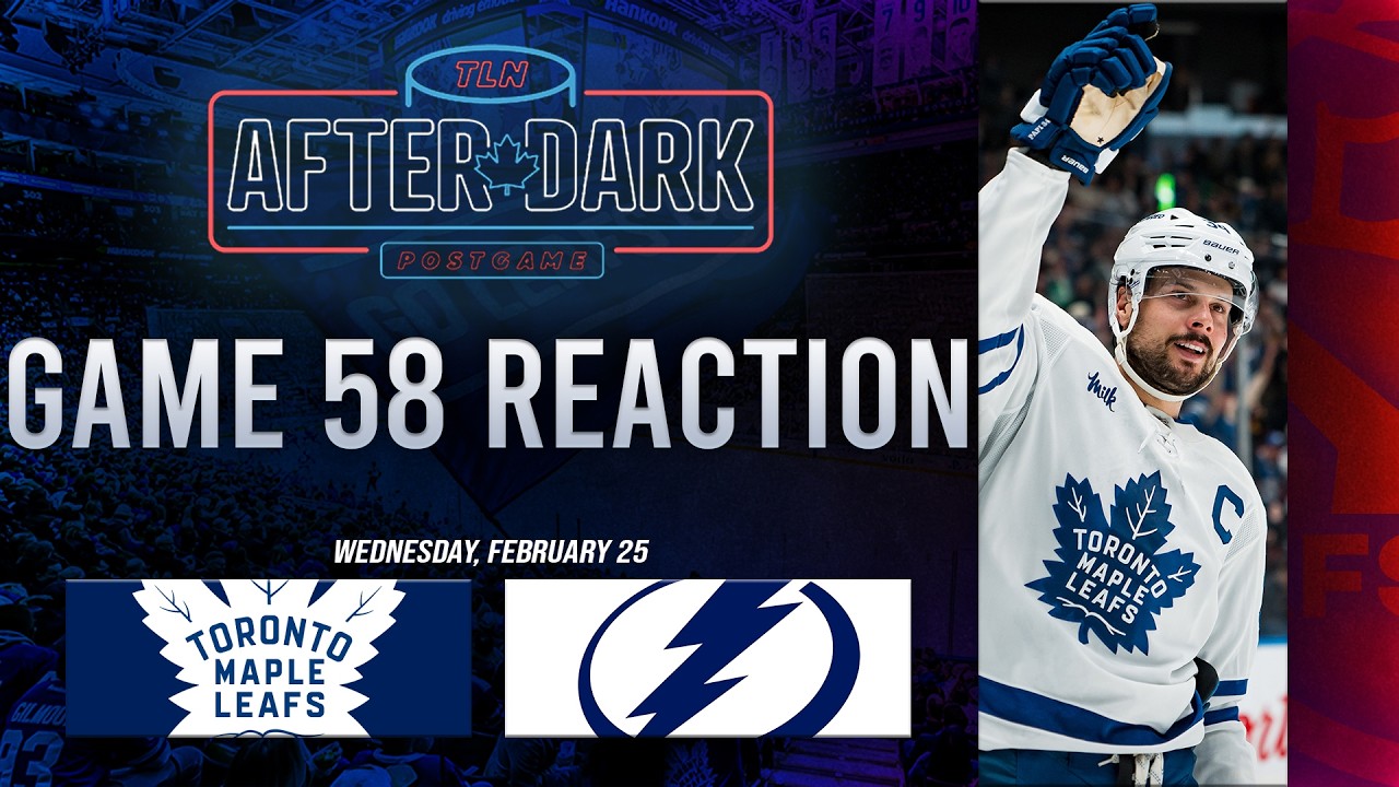 Toronto Maple Leafs vs Tampa Bay Lightning Postgame Show ft. Mike in Buffalo | Game 58 | After Dark
