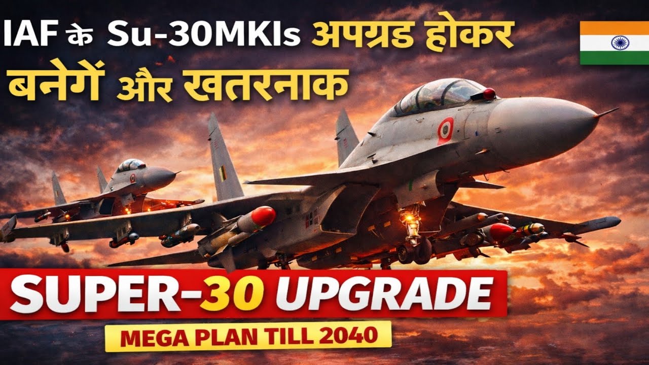 IAF Super Sukhoi Upgrade Full Breakdown | Timeline 2031–2040