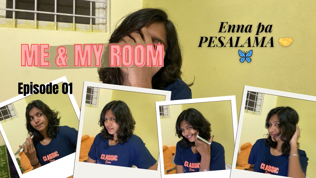 Enna pa pesalama 👀 Episode- 02 || Me and My Room 💐💕 #myroom #longvideo #mylife 