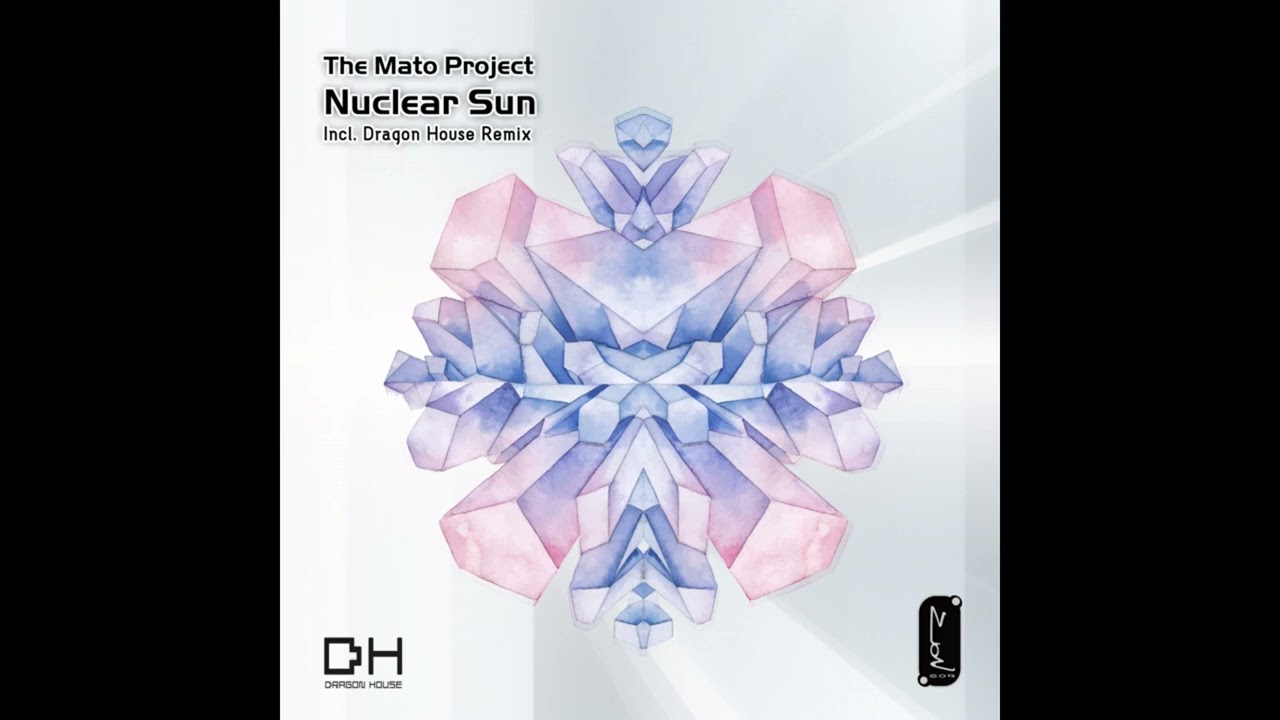 The Mato Project - Nuclear Sun