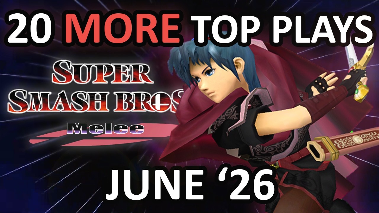20 More Top Plays from June 2026 - Super Smash Bros. Melee