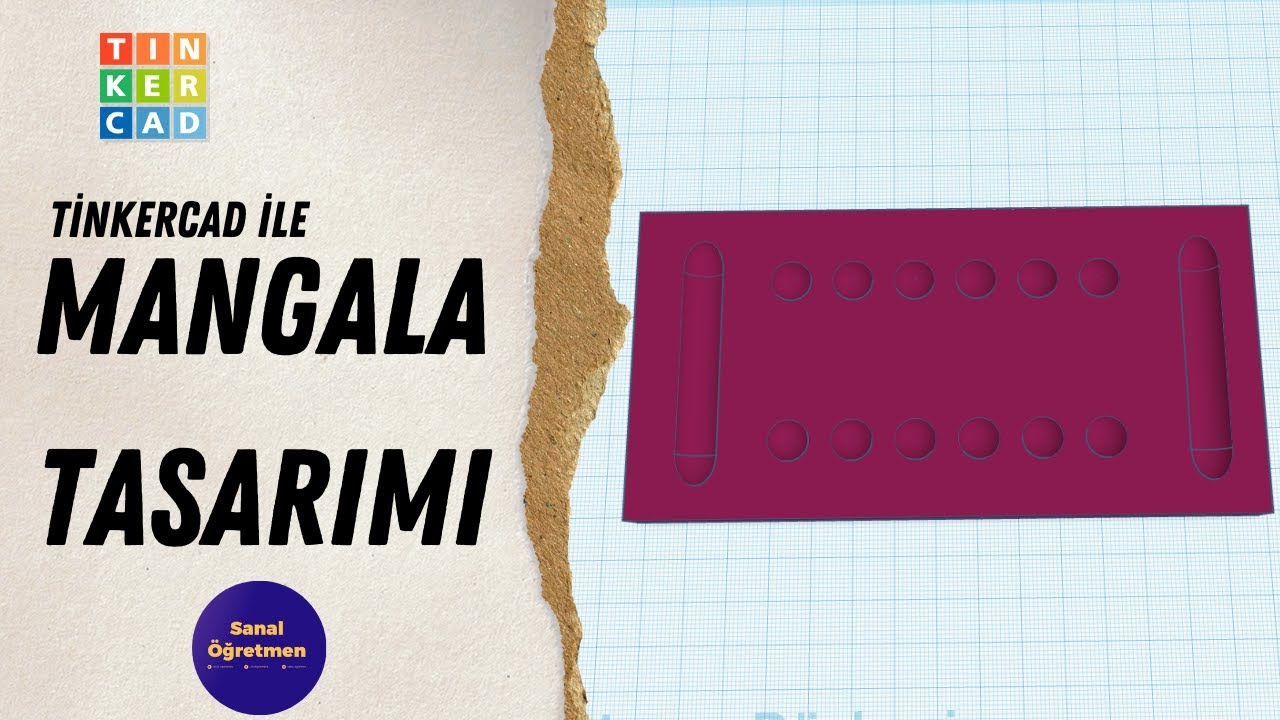 Tinkercad 3D Mangala Tasarımı