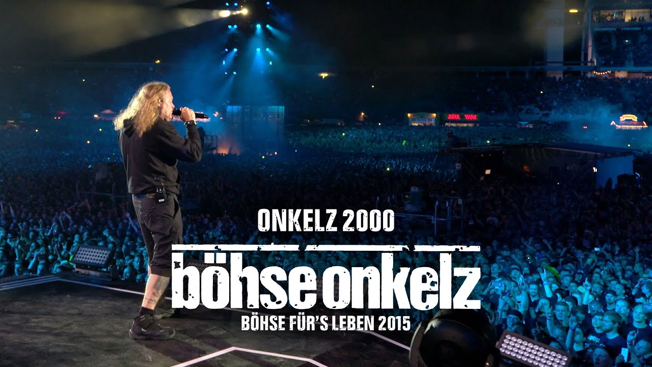 Böhse Onkelz - Onkelz 2000 (Böhse für's Leben 2015)