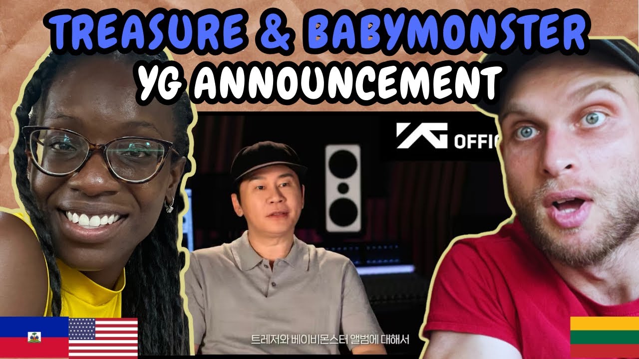 REACTION TO TREASURE & BABYMONSTER | YG ANNOUNCEMENT