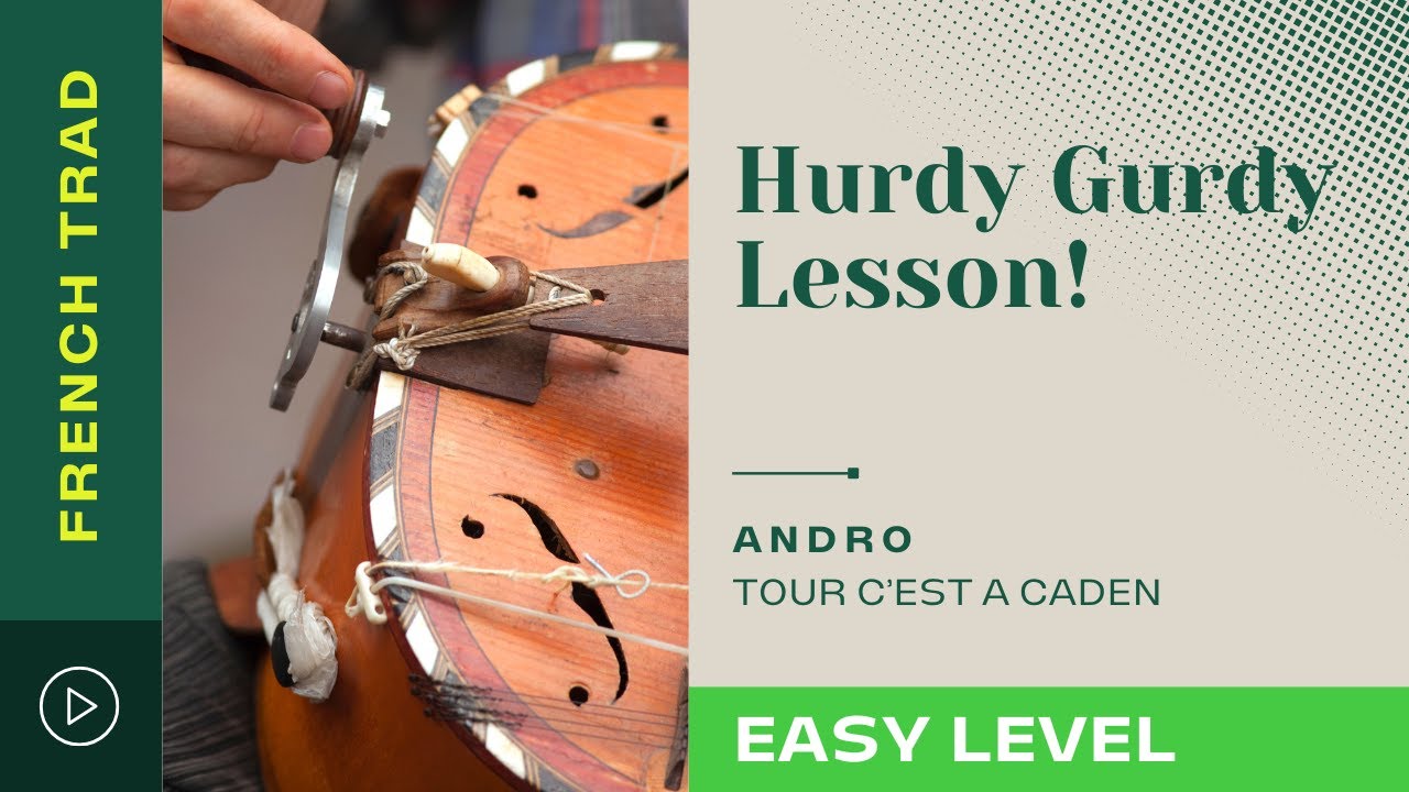 Easy Hurdy Gurdy Tutorial - Learn C'est à Caden (Andro)