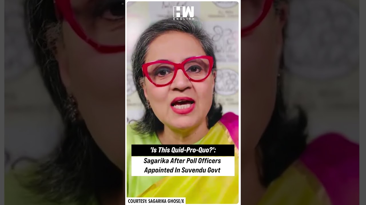 #Shorts | 'Is This Quid-Pro-Quo?': TMC's Sagarika Gose After Poll Officers Appointed In Suvendu Govt