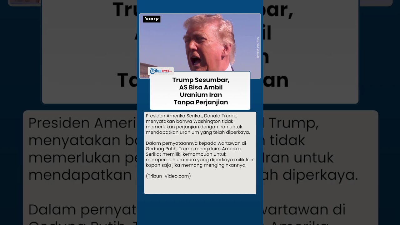 Trump Kembali Bikin Geger, Klaim AS Mampu Ambil Uranium Iran Tanpa Perlu Perjanjian