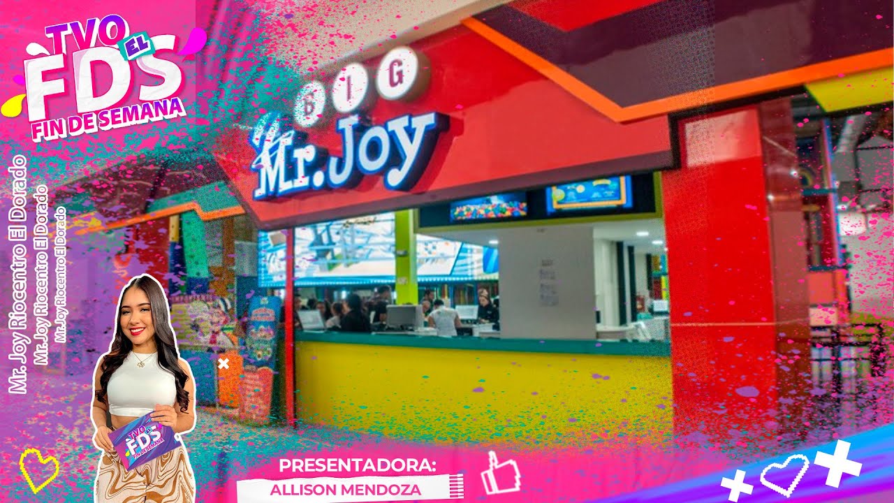 Te Veo FDS   Mr  Joy Riocentro El Dorado