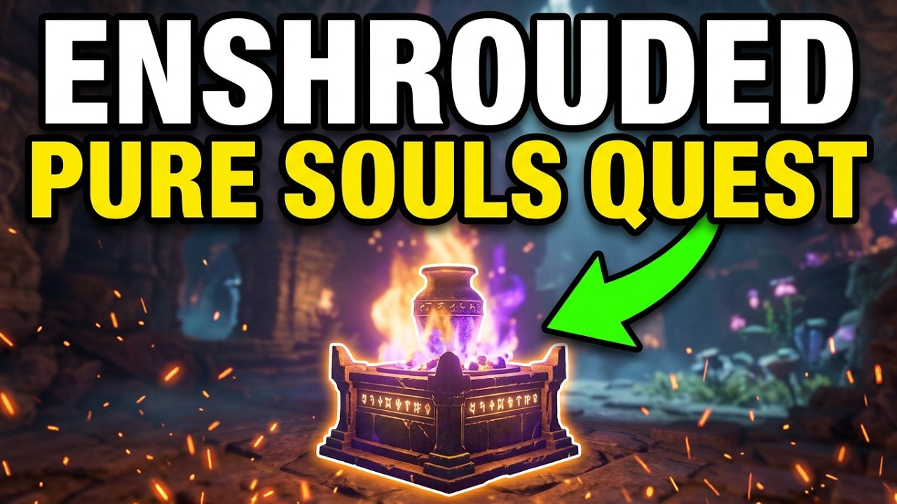 Bring Back The Pure Souls Quest Enshrouded