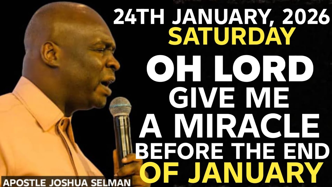[SATURDAY, 24TH JANUARY 2026] THIS JANUARY ENDS IN MIRACLES || APOSTLE JOSHUA SELMAN