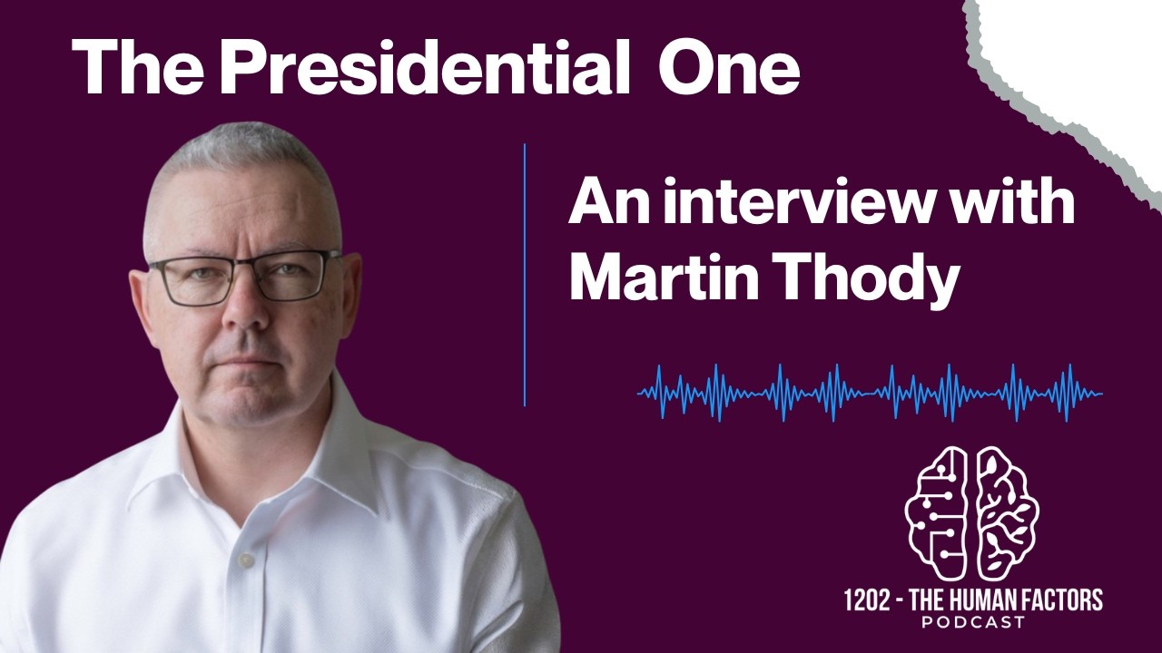 Talking with the CIEHF President - An interview with Martin Thody