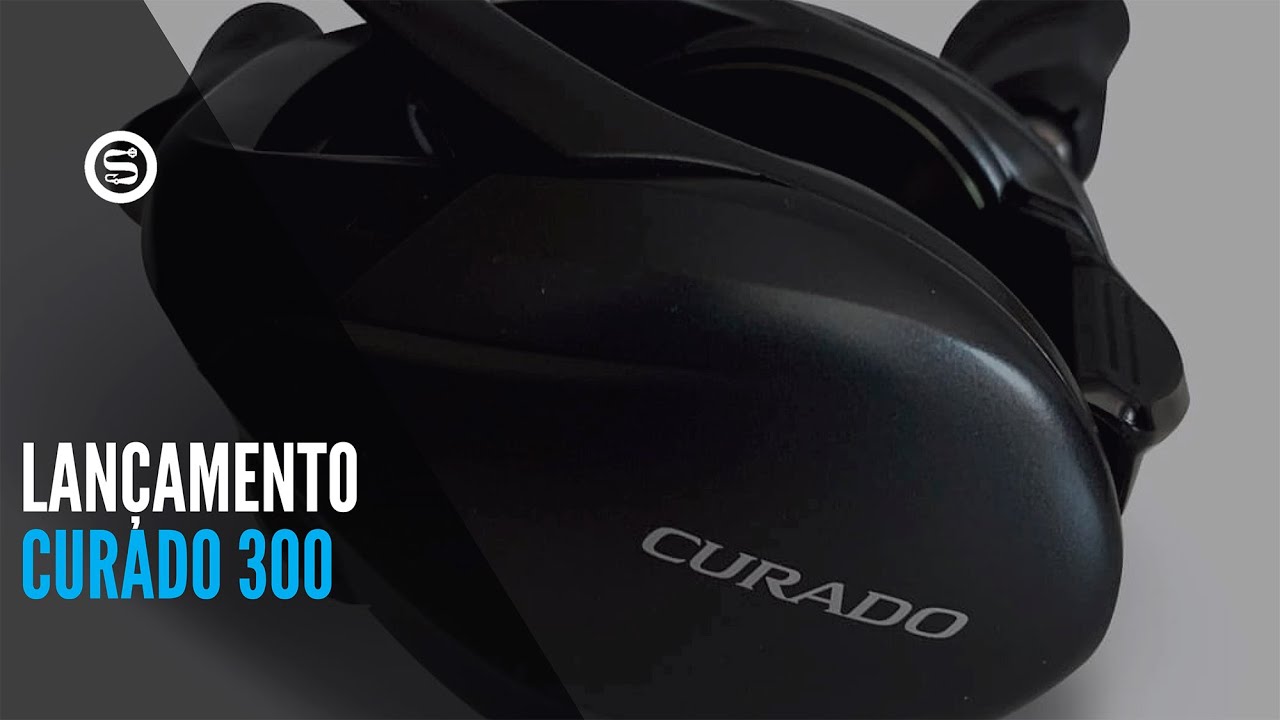 ESCOLA SHIMANO - LANÇAMENTO CURADO 300