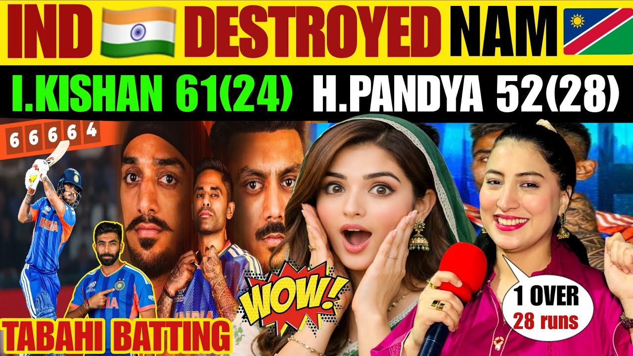 IND 🇮🇳 DESTROYED NAM 🇳🇦 T20 WC  | I. KISHAN 61(24) H. PANDYA 52(28) | NAILA CRICKET REACTION 