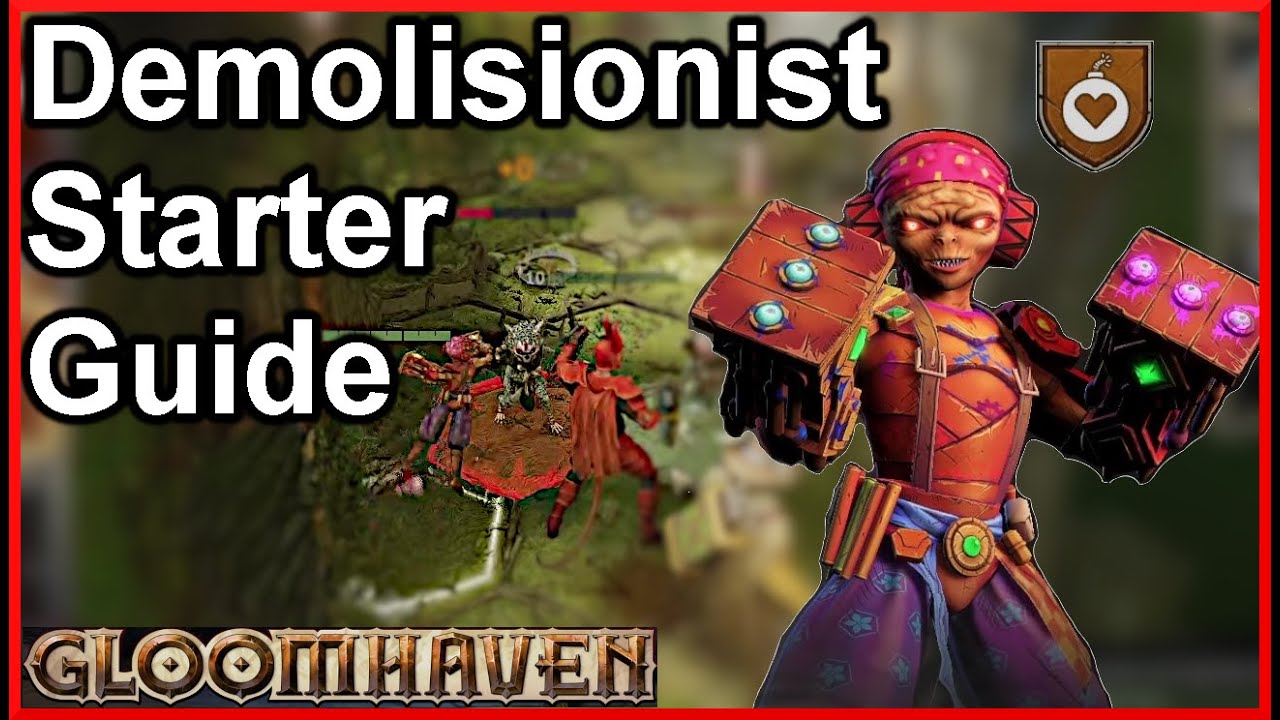 Dominate with the Demolitionist | Gloomhaven Starter Guide