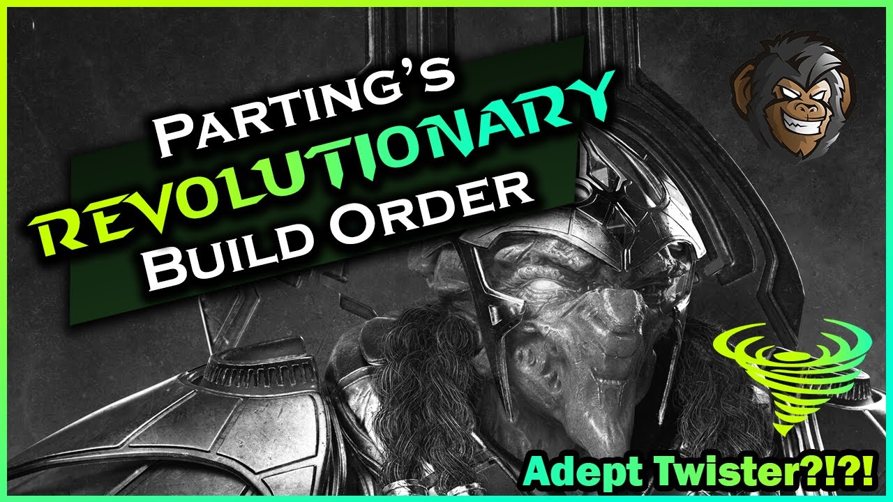 Starcraft 2: Protoss Build Order | Parting's Adept Twister