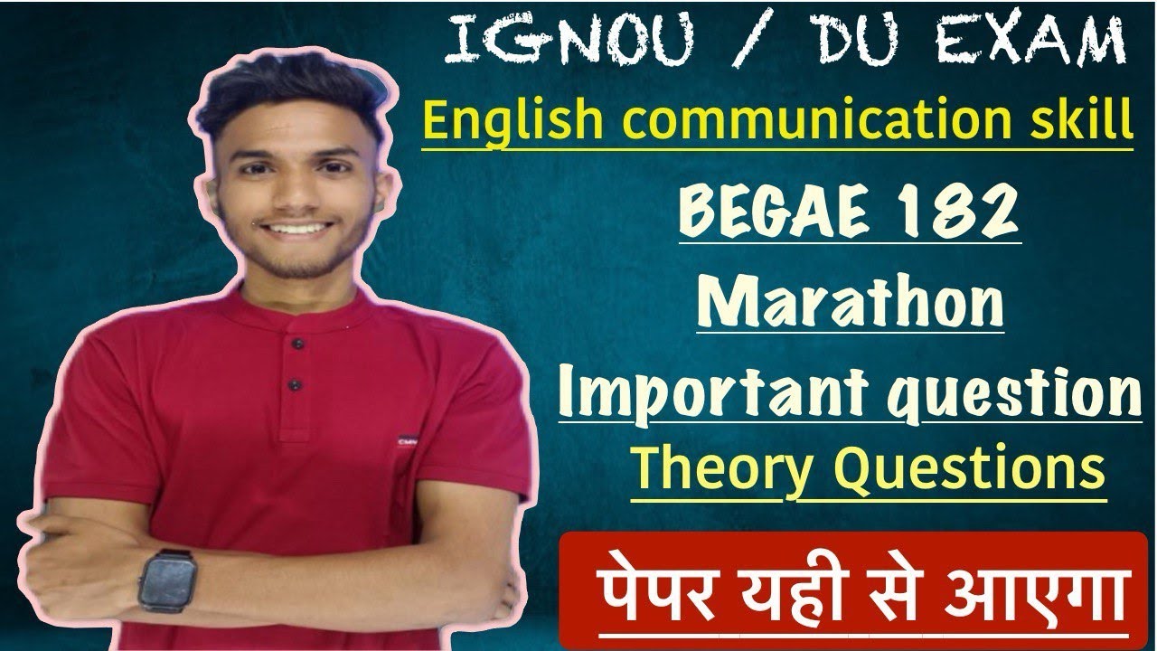 BEGAE 182 | ENGLISH COMMUNICATION SKILLS | IMPORTANT QUESTIONS MARATHON LIVE #ignou