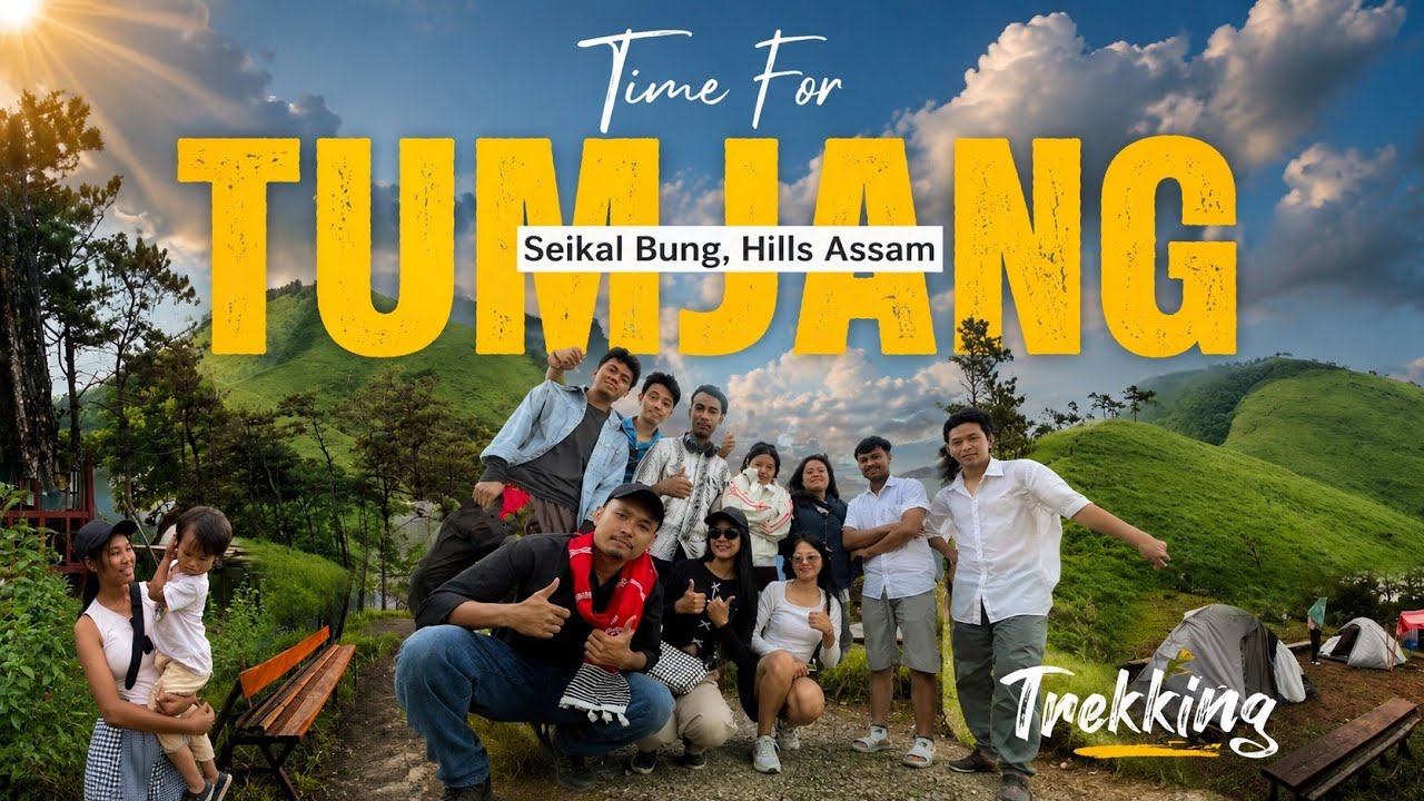 Trekking In Assam's 3rd Highest Peak TUMJANG ⛰️ ( Sielkal Peak ) Dima Hasao 🍁