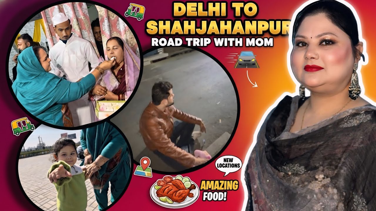 Masti Unlimited! 😱 Delhi to Shahjahanpur Road Trip Vlog