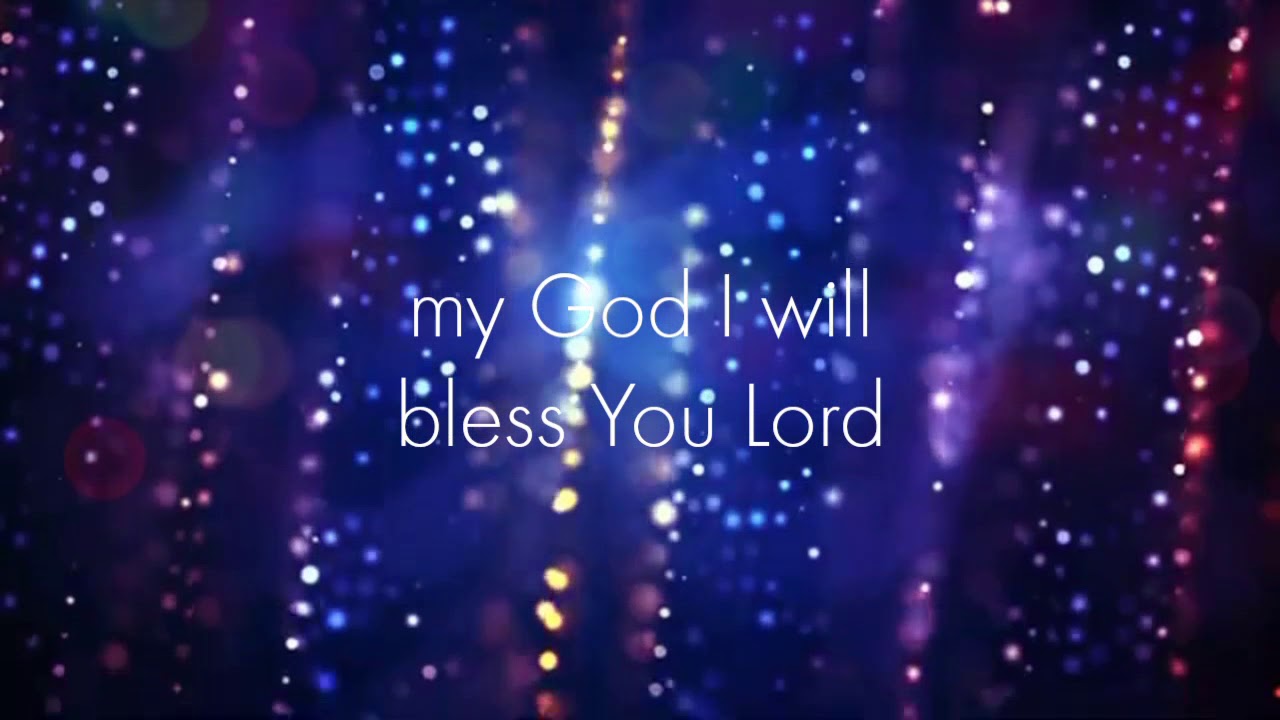 I Will Bless You Lord by Hillsong United | INSTRUMENTAL