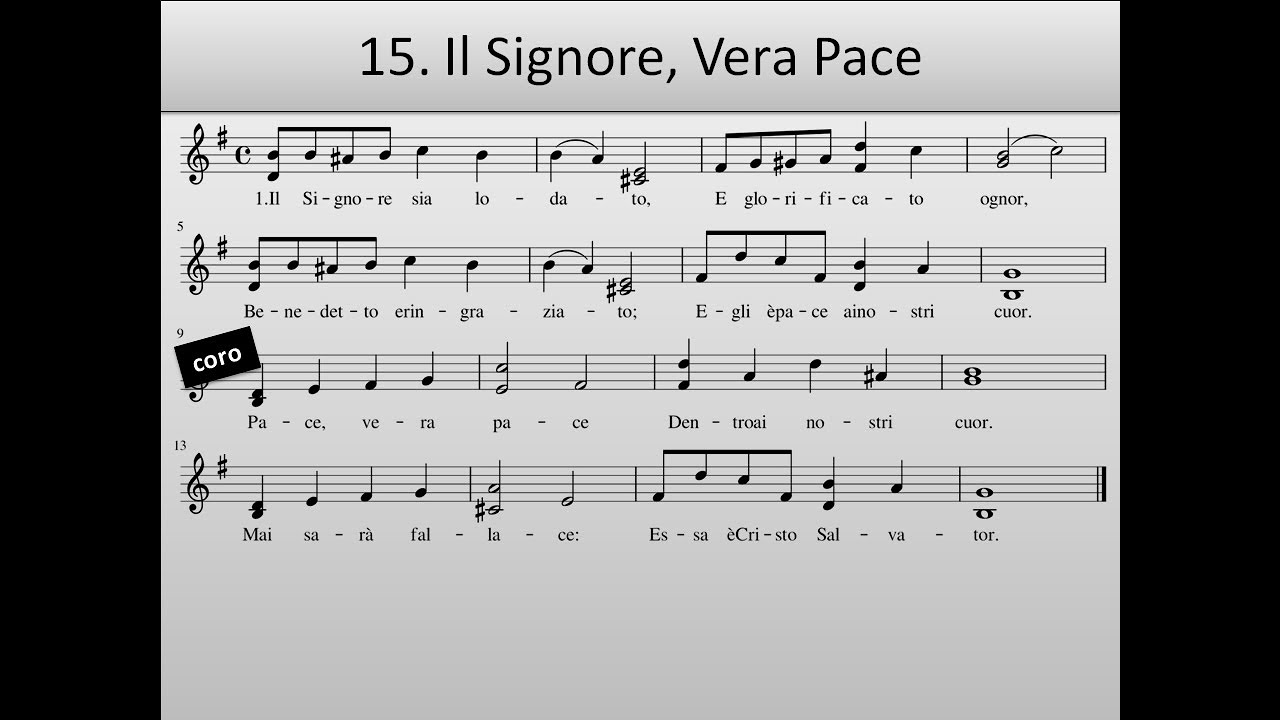 N. 15 Il Signore, Vera Pace