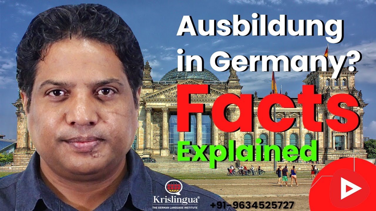 Ausbildung in Germany, Facts, Procedures and Eligibility