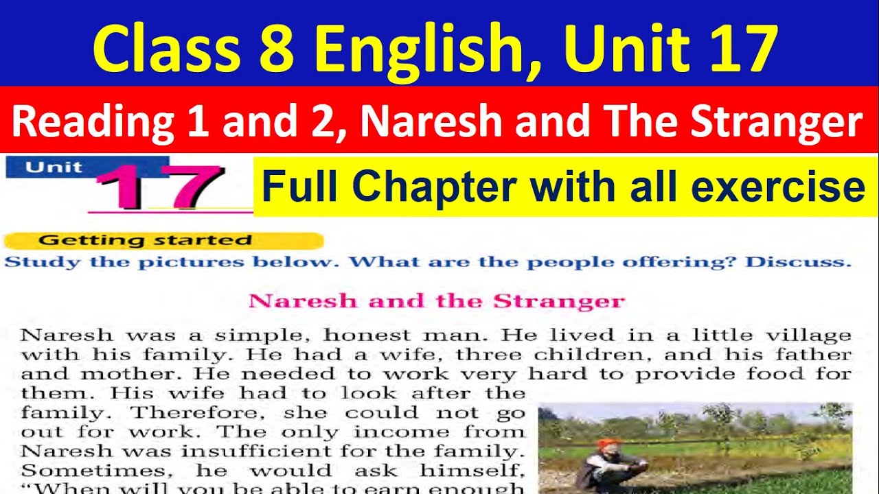Class 8 English unit 17//Full Chapter with all exercise// Naresh and The Stranger