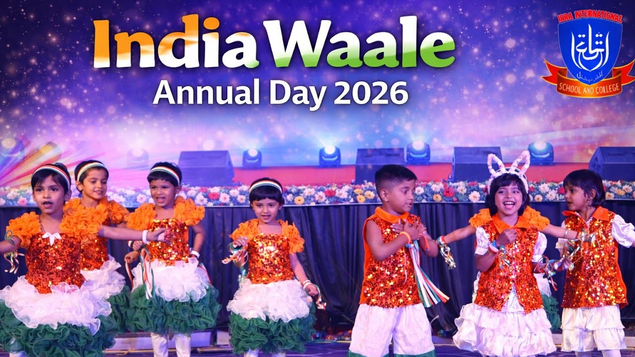 🇮🇳✨ India Waale | Annual Day 2026 | By Iqra International School & Junior College, Parbhani 🎭