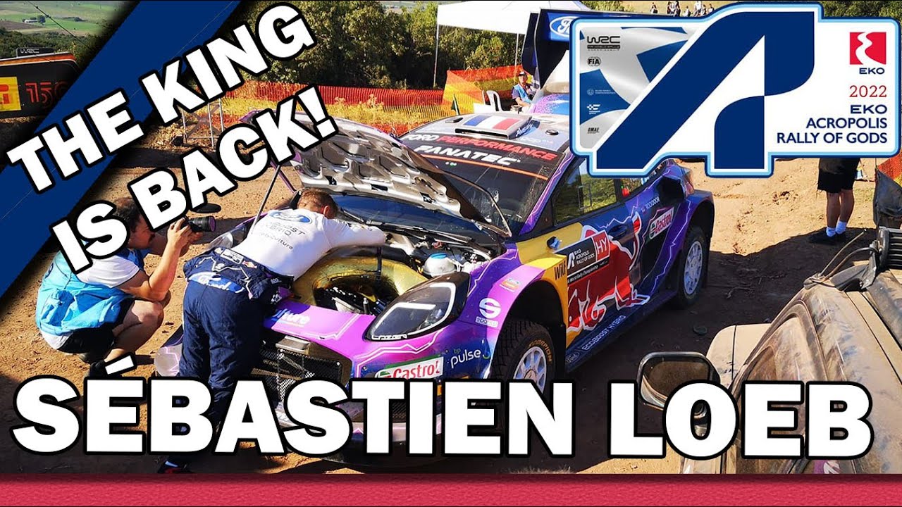 WRC EKO Acropolis Rally Greece 2022 | S&eacute;bastien Loeb - SHAKEDOWN