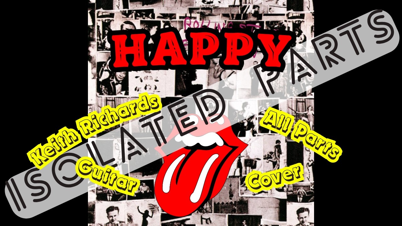 The Rolling Stones - Happy (Exile On Main St.) Keith Richards All Guitars Cover - Isolated Parts