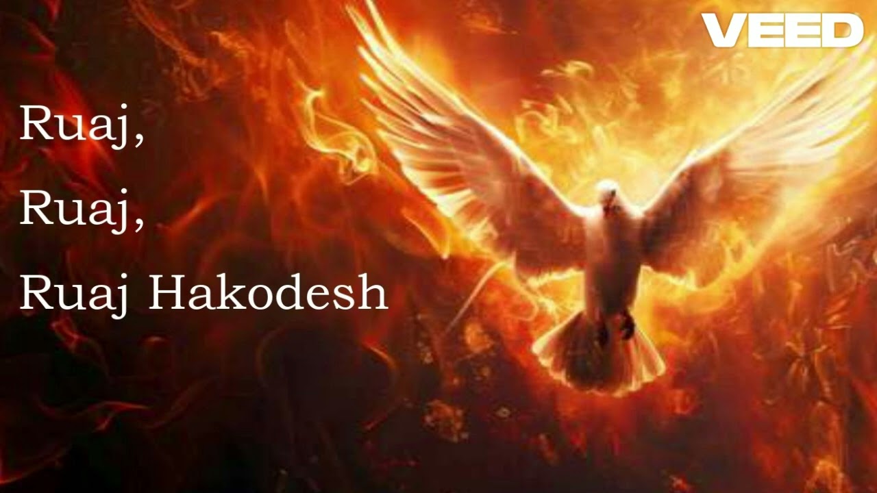 Ruaj Hakodesh – Espíritu Santo