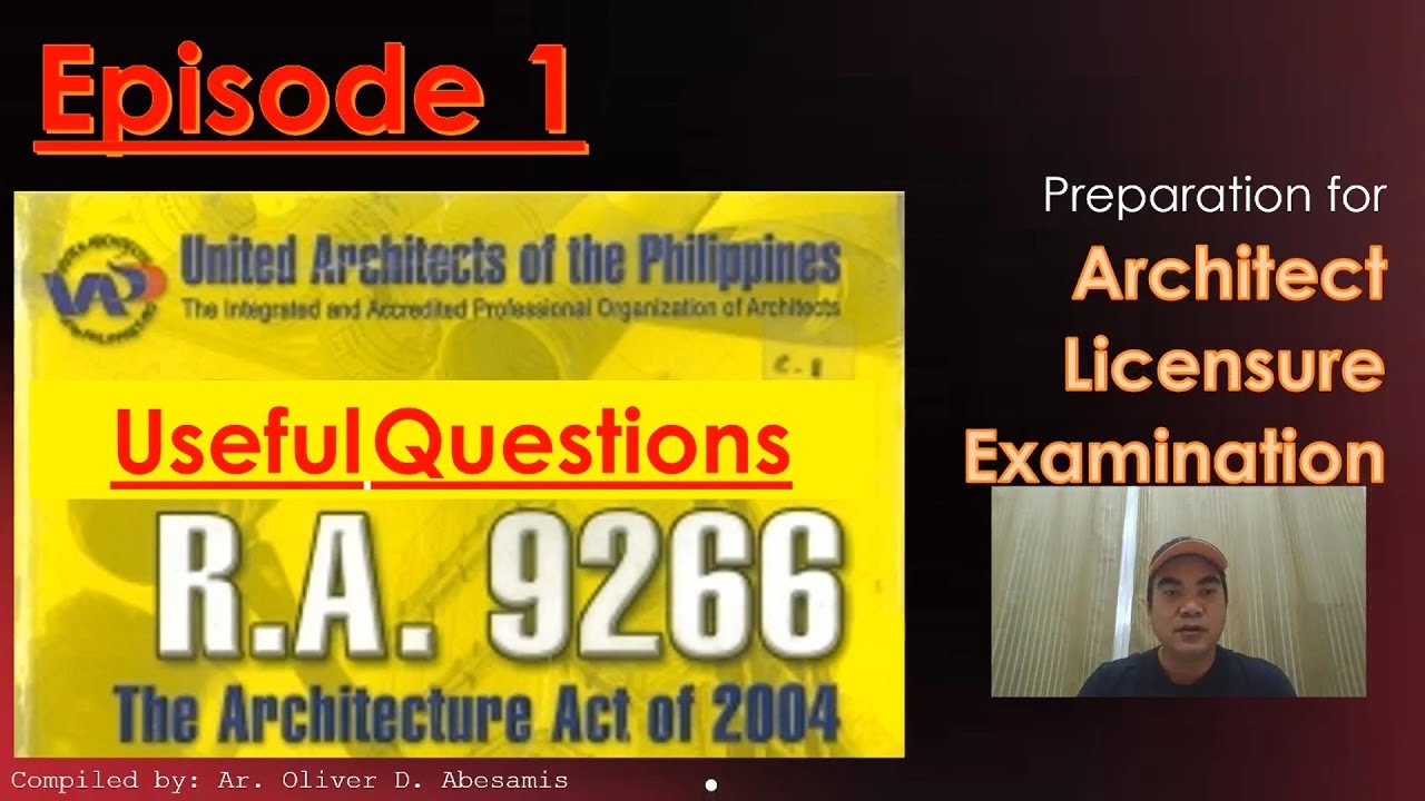 R A  9266 - Episode 1 - Architect Licensure Examination - ALE Review