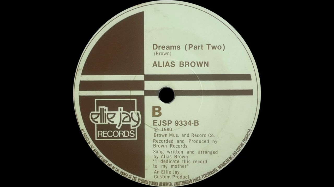 Alias Brown - Dreams (Part Two)