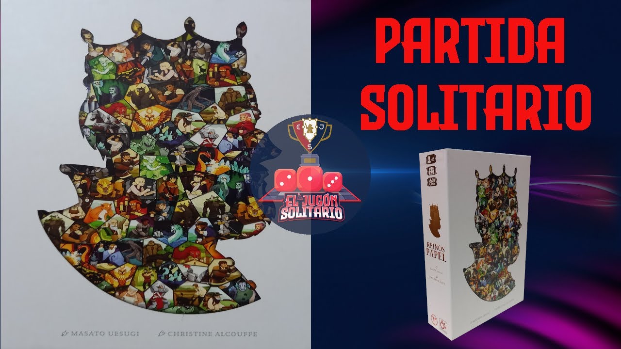 REINOS DE PAPEL (PARTIDA SOLITARIO)