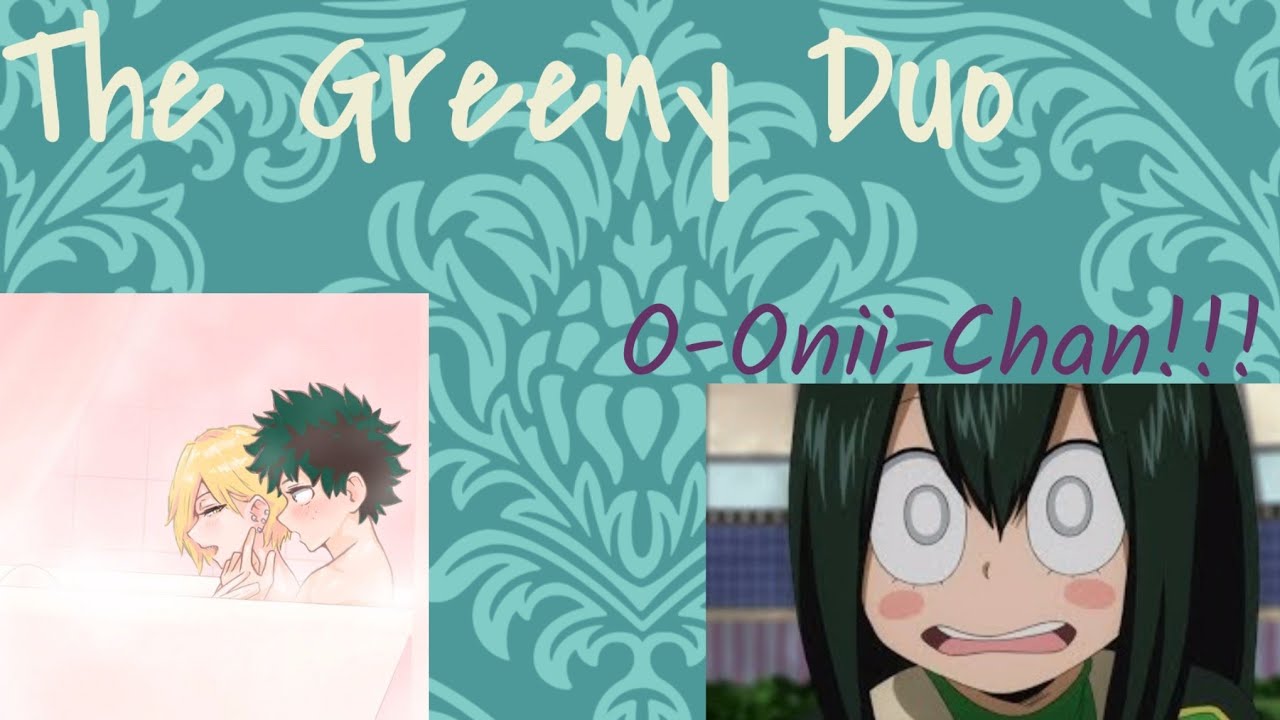The Greeny Duo | Part 1 | Deku Texting Story | [BackStory and Love?]