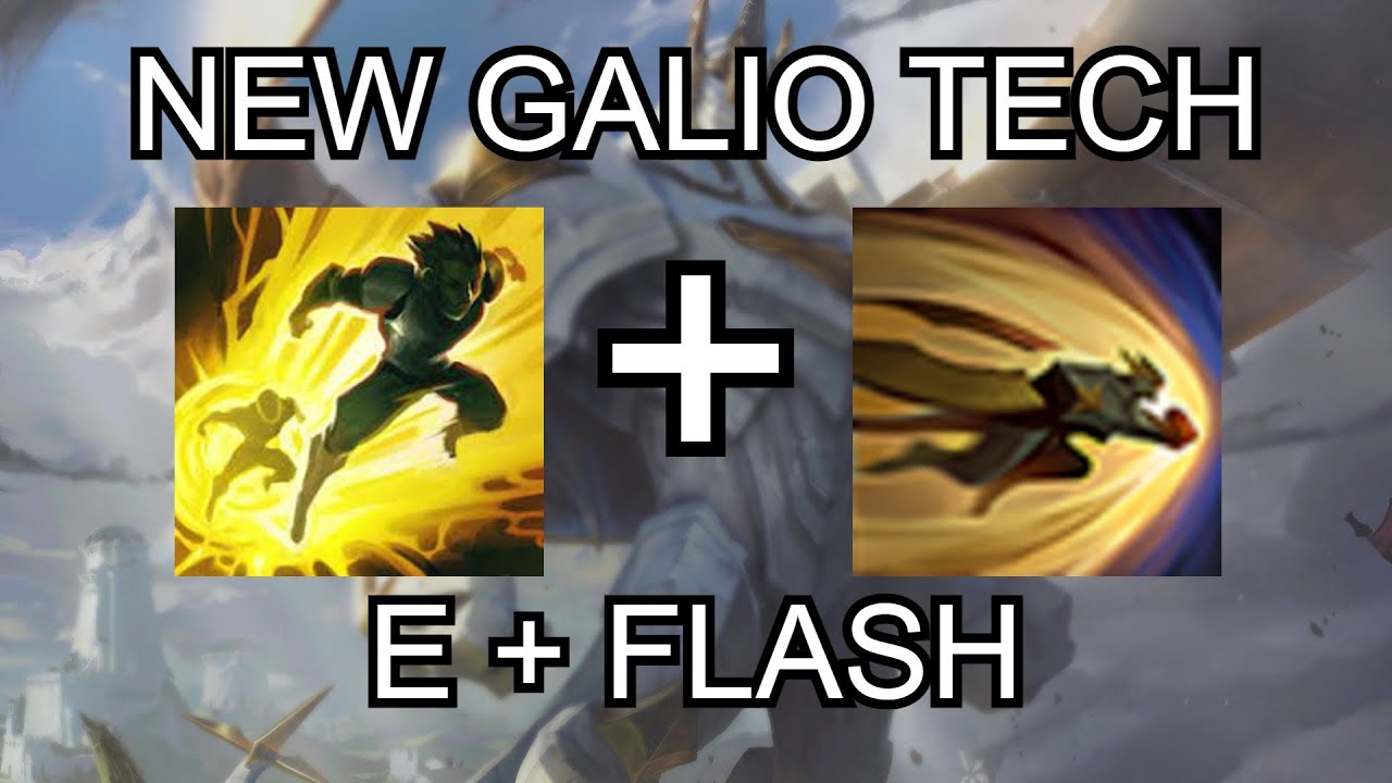 11.20 New Galio E Flash?!