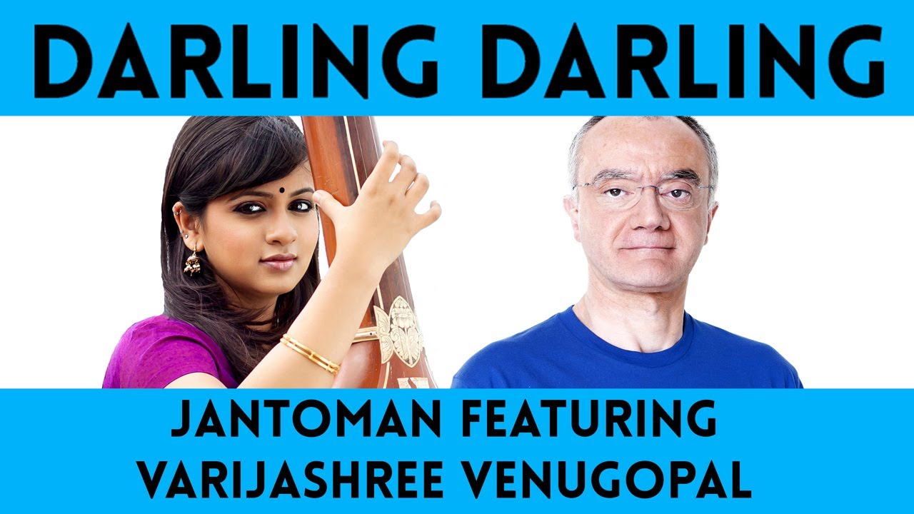 Darling Darling - Jantoman version feat. Varijashree Venugopal