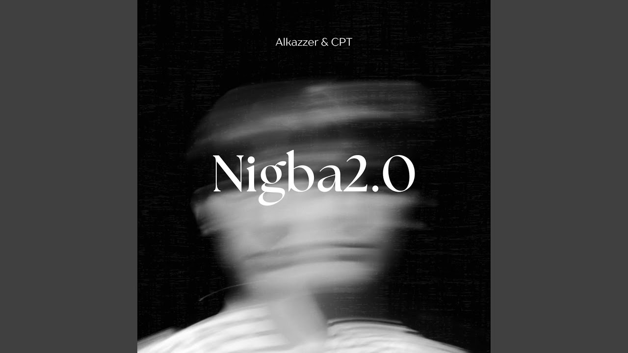 Nigba2.0 (feat. CPT)