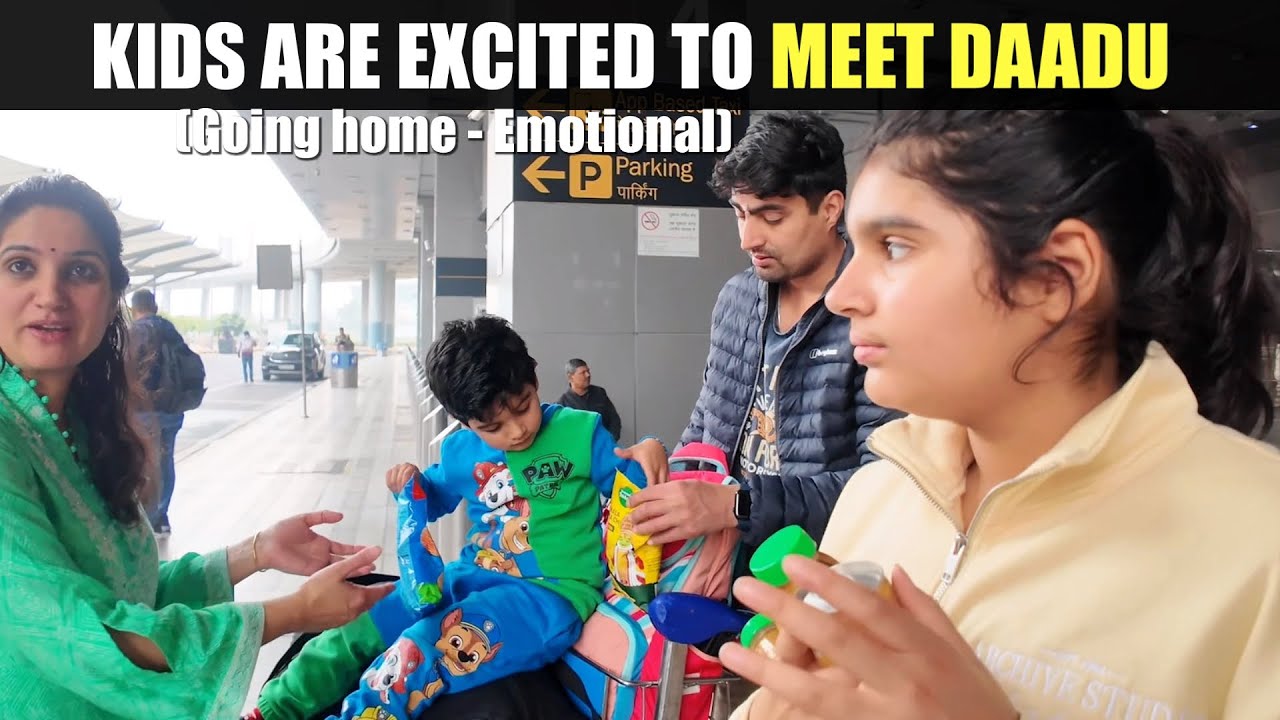 Kids are Excited To meet Daadu| Going home - Emotional 