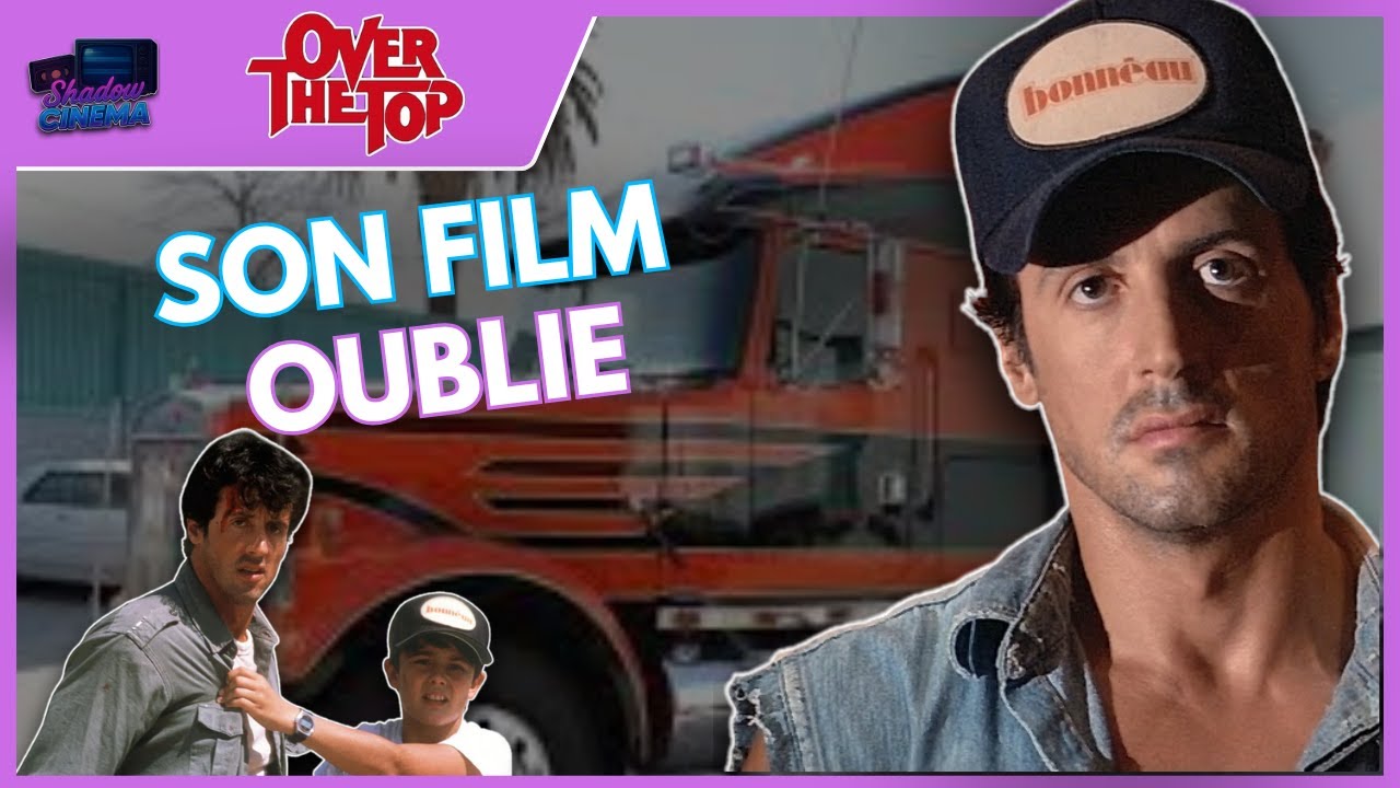 Over The Top (1987) : Le bide injuste de Stallone