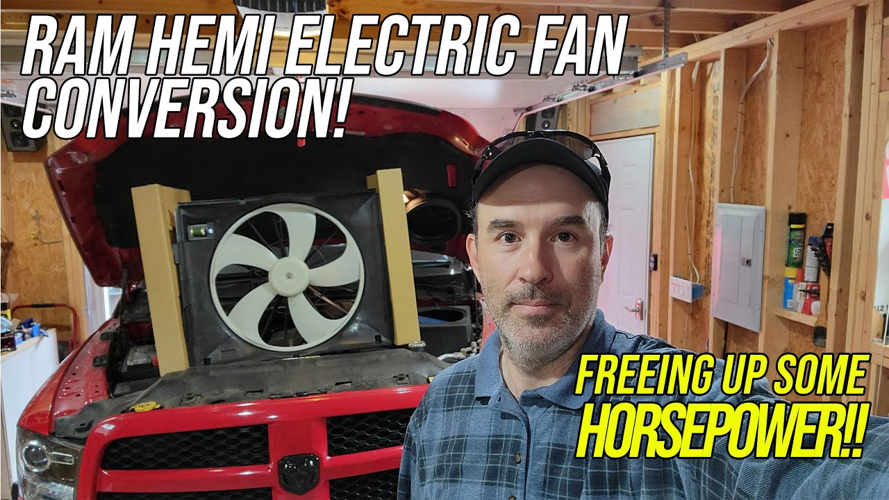 RAM Hemi Electric V-6 Fan conversion - Freeing up Horsepower!