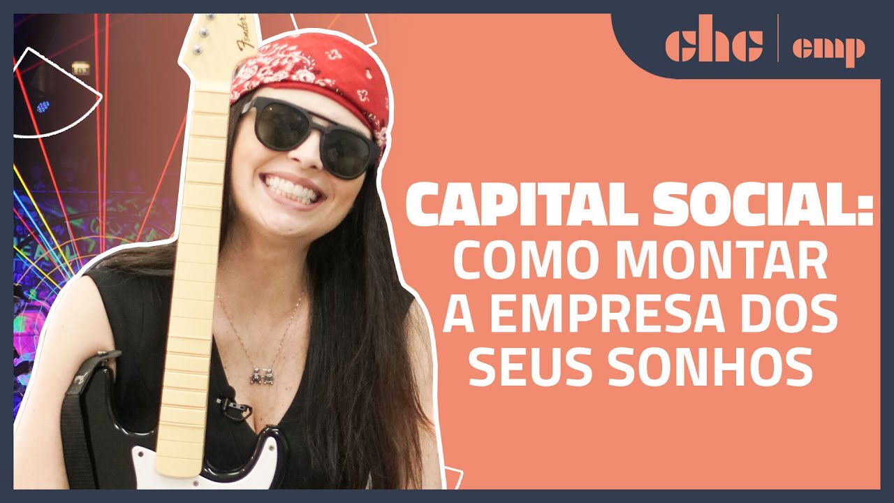 Tudo que você precisa saber sobre capital social