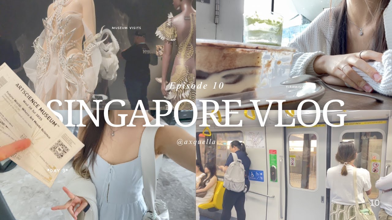 Singapore vlog 🏛️ ; museum vlog, Iris Van Herpen, MRT rides, tiramisu, eating & more !