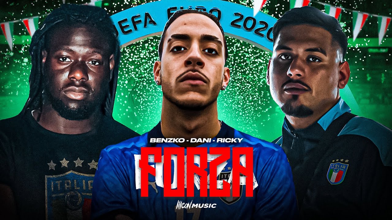 EM 2024 | Italien | Dani681 x Benzko x Ricky - Forza (Official Video)