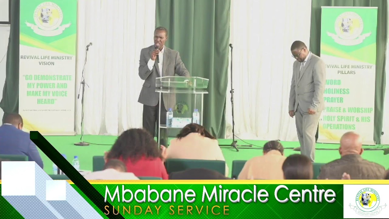 Mbabane Miracle Centre Sunday Service 2nd July 2023