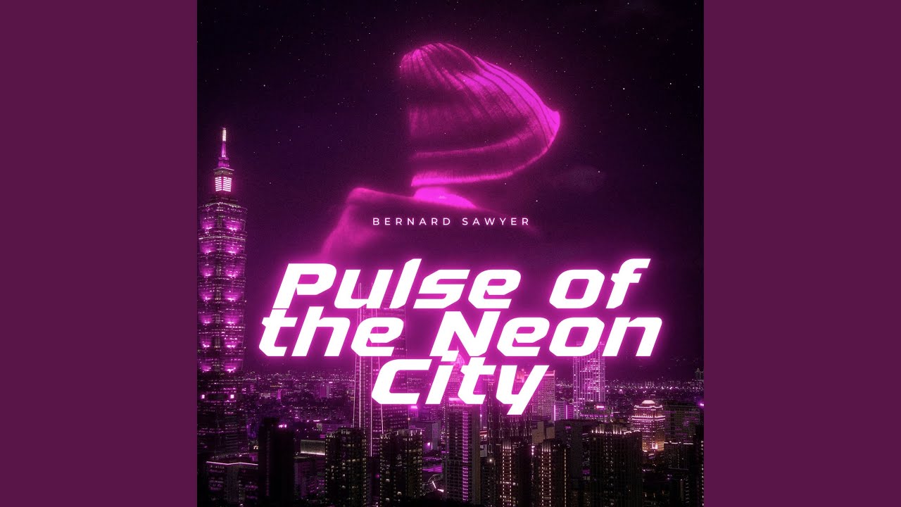 Pulse of the Neon City