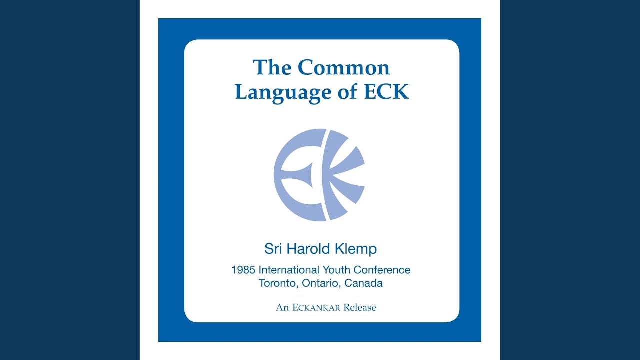 The Common Language of ECK